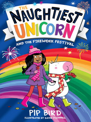 cover image of Naughtiest Unicorn and the Firework Festival